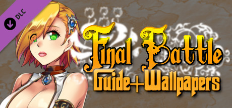 Final Battle Guide & Wallpapers banner image