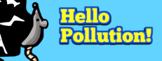 Hello Pollution!