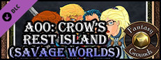 Fantasy Grounds - A00: Crow's Rest Island (Savage Worlds) Small Capsule Image