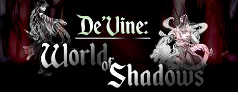 De'Vine: World of Shadows.
