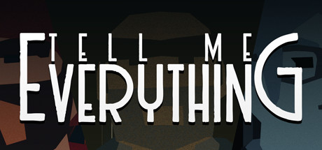 Tell Me Everything Cover Image