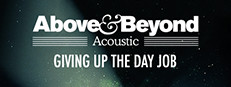 Above & Beyond Acoustic - Giving Up The Day Job: Above & Beyond Acoustic - Live at the Hollywood Bowl