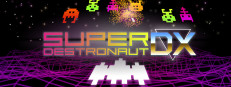 Super Destronaut DX