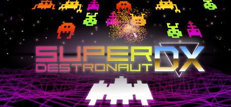 Super Destronaut DX cover image