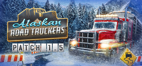 阿拉斯加卡车司机 Alaskan Road Truckers Mother Truckers Edition |官方中文 07.02.24 v20240628 解压即玩