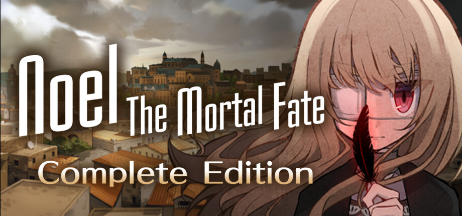 Noel the Mortal Fate Complete Edition cover art
