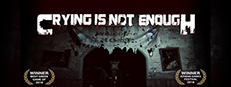 Crying is not Enough: Remastered