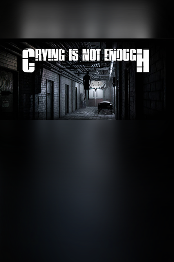 Cover art of Crying is not Enough: Remastered