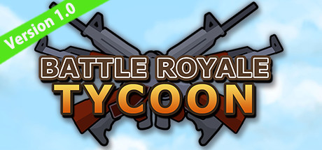 Battle Royale Tycoon Cover Image