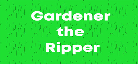 Gardener the Ripper cover art