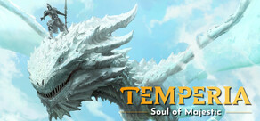 Temperia: Soul of Majestic