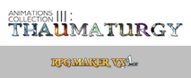 RPG Maker VX Ace - Animations Collection III - Thaumaturgy