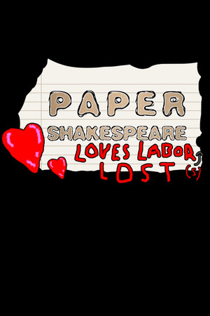 Paper Shakespeare: Loves Labor(s) Lost cover art