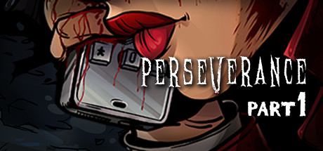 Perseverance: Part 1 Cover Image