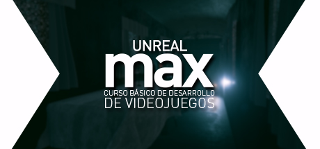 UnrealMAX: Curso de Gamedev