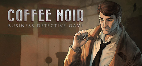 Coffee Noir - Business Detective Game - similar game to NEVER SAFE IN DELAWARE by DOJI