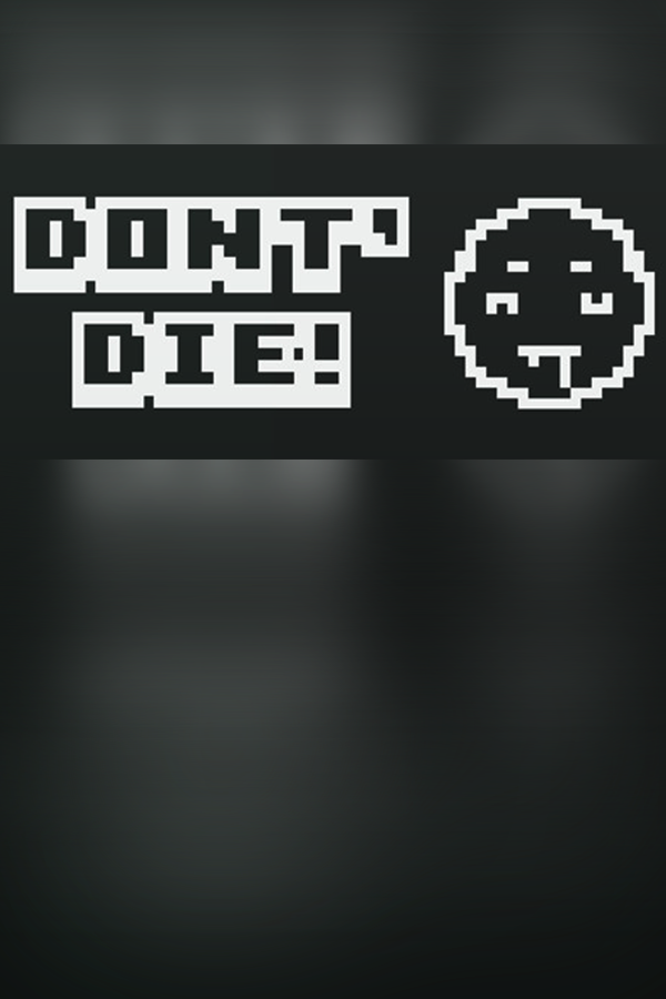 Cover art of DON'T DIE!