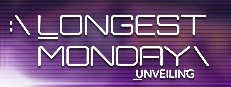 Longest Monday: Unveiling