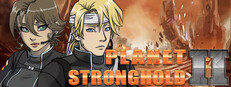 Planet Stronghold 2