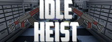 Idle Heist