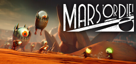 Mars or Die! banner image