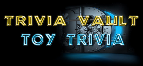 Trivia Vault: Toy Trivia banner image