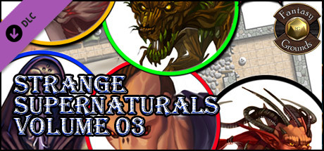 Fantasy Grounds - Strange Supernaturals, Volume 3 (Token Pack) Header Image