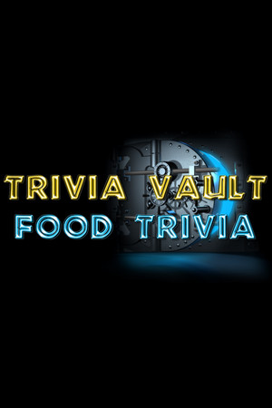 Trivia Vault: Food Trivia