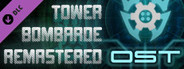 Tower Bombarde OST