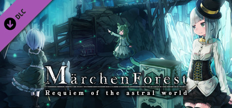 Märchen Forest: Requiem of the astral world [Legacy ver.] banner image