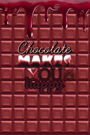 Chocolate makes you happy 6 cover art