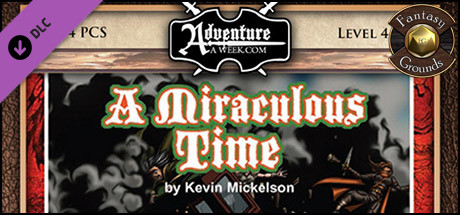 Fantasy Grounds - BASIC04: A Miraculous Time (PFRPG) Header Image