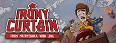 Irony Curtain: From Matryoshka with Love