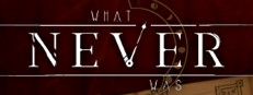 What Never Was game cover