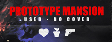 Prototype Mansion - Used No Cover