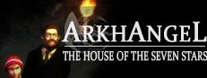 Arkhangel: The House of the Seven Stars