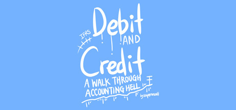 Debit And Credit:A Walk Through Accounting Hell Cheat Engine/CT