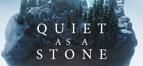 Quiet as a Stone banner image