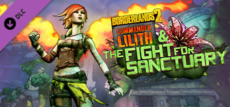 Save 67% on Borderlands 2: Commander Lilith & the Fight for Sanctuary on Steam
