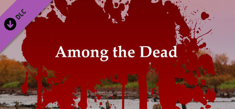 Among the Dead - Deluxe Edition banner image