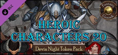 Fantasy Grounds - Devin Night 105: Heroic Characters 20 (Token Pack) Header Image