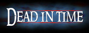 Dead In Time