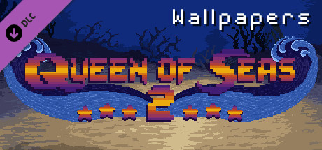 Queen of Seas 2 - Wallpapers banner image