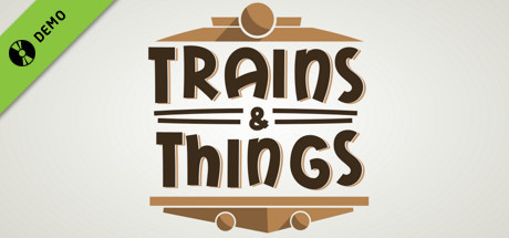 Trains & Things Demo cover art