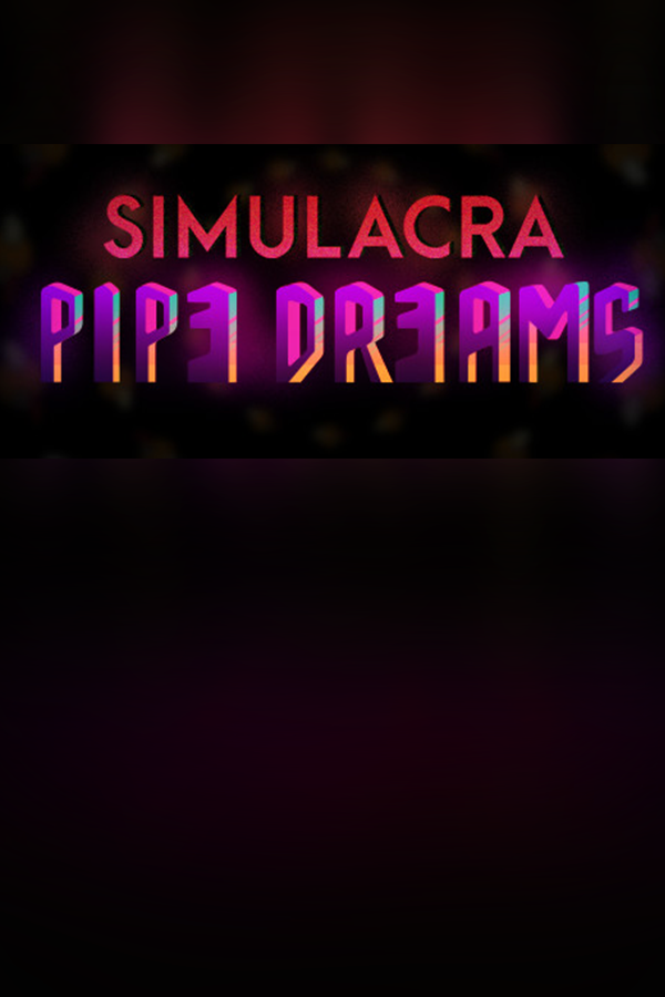 Capa de SIMULACRA: Pipe Dreams