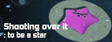 Shooting over it : to be a star