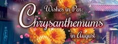 Wishes In Pen: Chrysanthemums in August - Otome Visual Novel