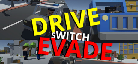 Drive Switch Evade banner image