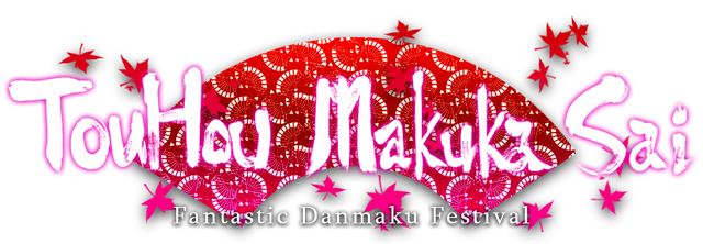 TouHou Makuka Sai ~ Fantastic Danmaku Festival