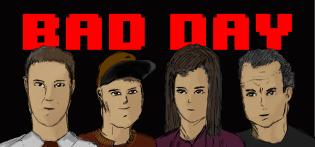 BAD DAY banner image